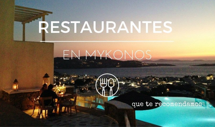 Restaurantes en Mykonos